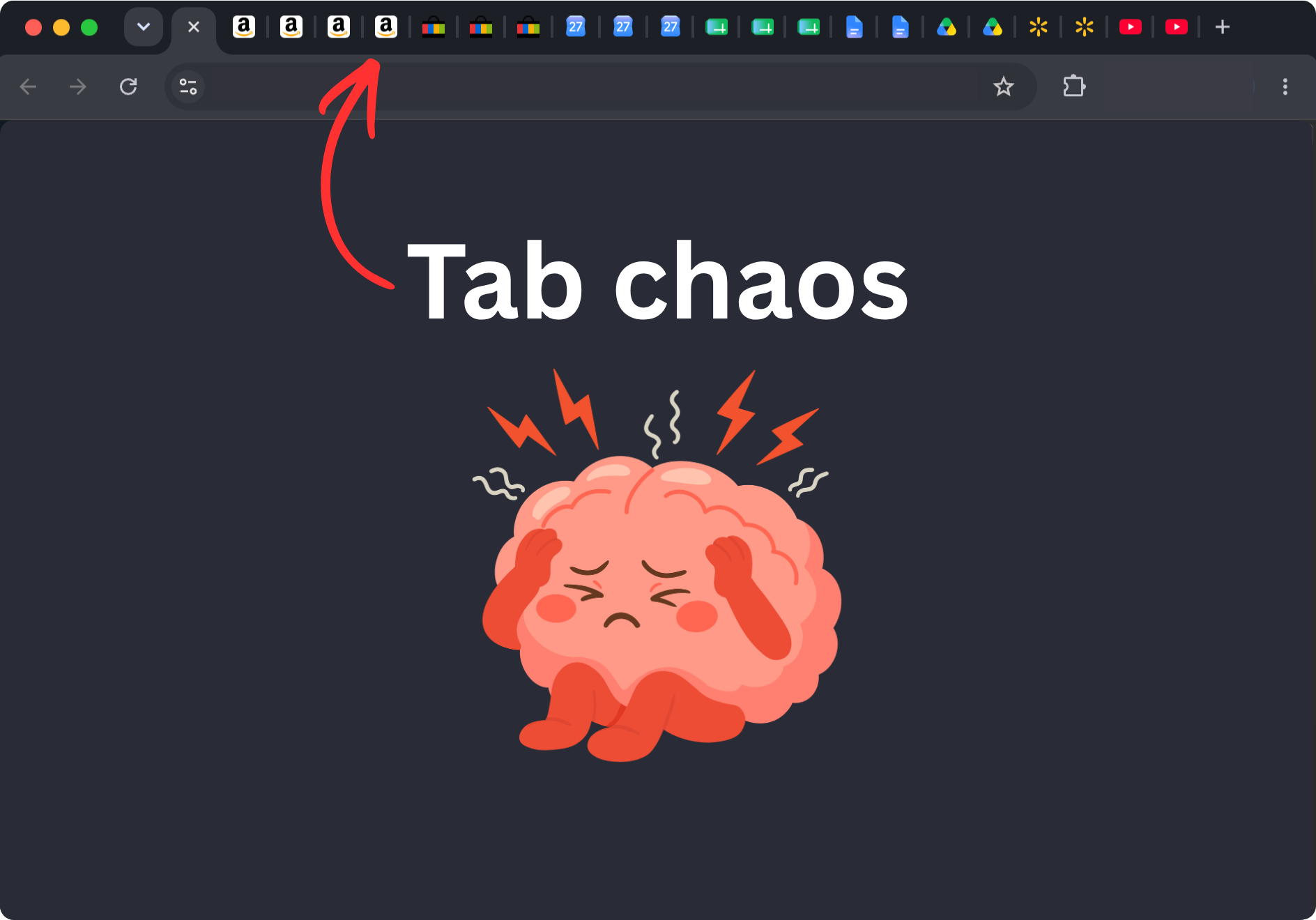 Browser with dozens of unorganized tabs
